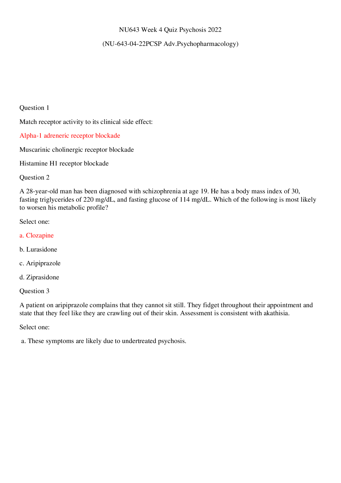 NU643 Week 4 Quiz Psychosis (NU-643-04-22PCSP Adv.Psychopharmacology